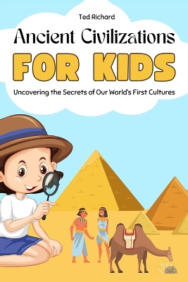 Cover of Ancient Civilizations for Kids