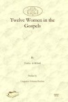 Book cover for Twelve Women in the Gospels
