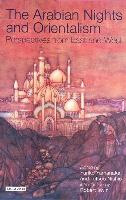 Cover of The Arabian Nights and Orientalism