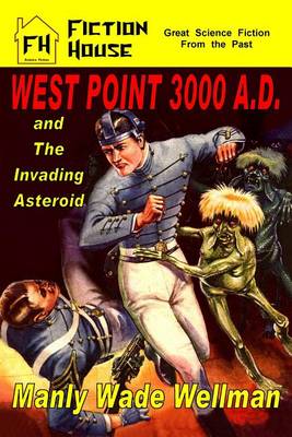 Book cover for West Point 3000 A.D. and the Invading Asteroid