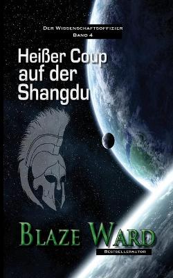 Cover of Heißer Coup auf der Shangdu