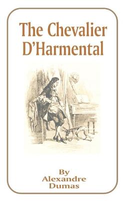 Book cover for The Chevalier D'Harmental