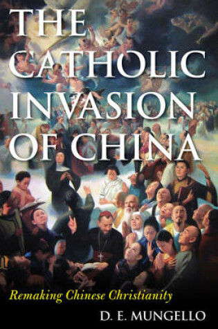 Cover of The Catholic Invasion of China