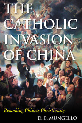 Cover of The Catholic Invasion of China