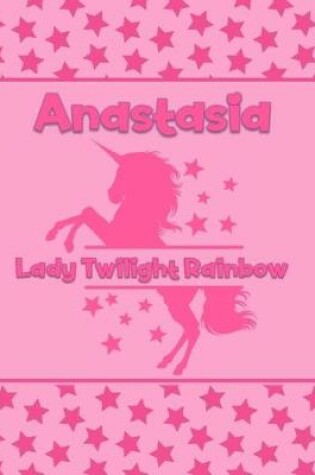 Cover of Anastasia Lady Twilight Rainbow