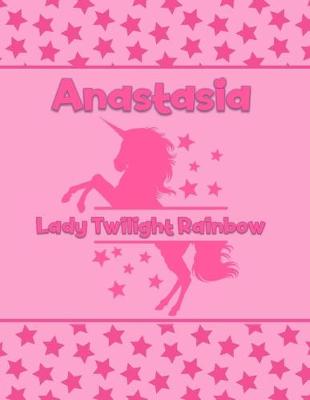 Book cover for Anastasia Lady Twilight Rainbow