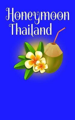 Book cover for Honeymoon Thailand