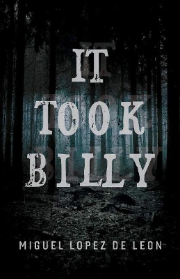 Book cover for It Took Billy