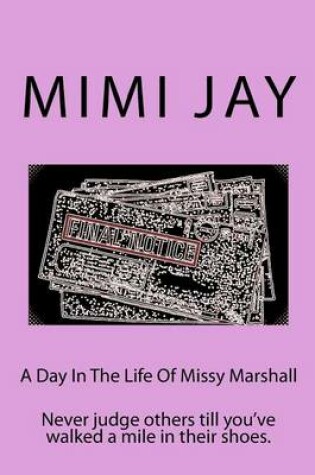 Cover of A Day in the Life of Missy Marshall