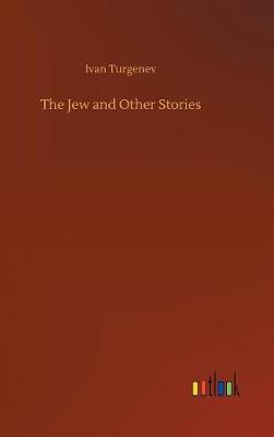 Book cover for The Jew and Other Stories