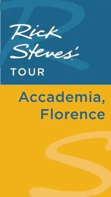 Book cover for Rick Steves' Tour: Accademia, Florence