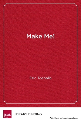 Book cover for Make Me!