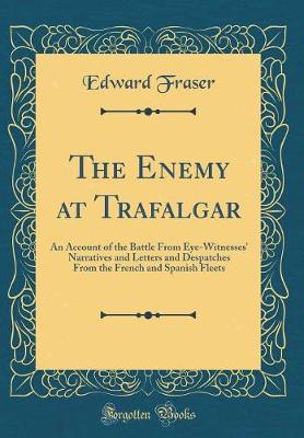 Book cover for The Enemy at Trafalgar