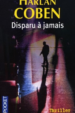 Cover of Disparu a Jamais