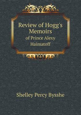 Book cover for Review of Hogg's Memoirs of Prince Alexy Haimatoff