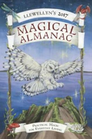 Cover of Llewellyn's 2017 Magical Almanac