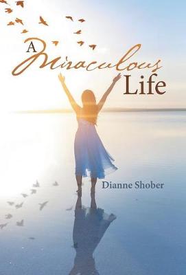 Book cover for A Miraculous Life