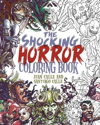 Book cover for The Shocking Horror Coloring Book