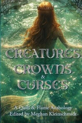 Cover of Creatures, Crowns, & Curses