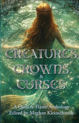 Book cover for Creatures, Crowns, & Curses