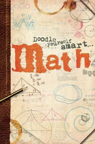 Cover of Doodle Yourself Smart . . . Math