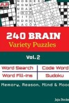 Book cover for 240 BRAIN Variety Puzzles; Vol. 2