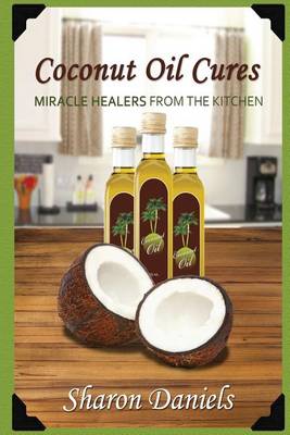 Cover of Coconut Oil Cures