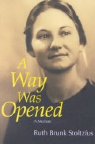 Cover of A Way Was Opened