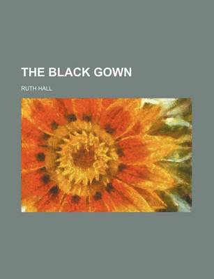 Book cover for The Black Gown