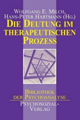 Cover of Die Deutung im therapeutischen Prozeß