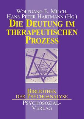 Book cover for Die Deutung im therapeutischen Prozeß