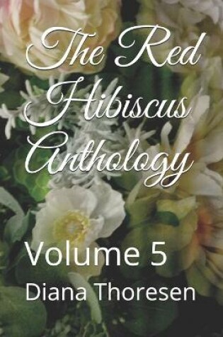 Cover of The Red Hibiscus Anthology