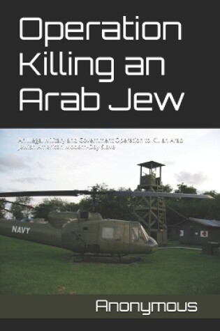 Cover of Operation Killing an Arab Jew