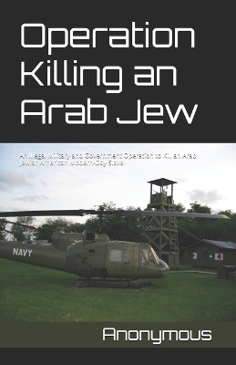 Book cover for Operation Killing an Arab Jew