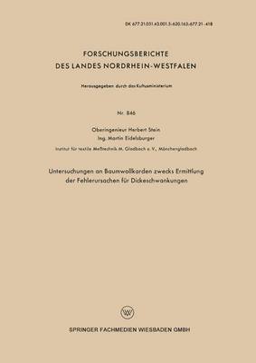 Cover of Untersuchungen an Baumwollkarden Zwecks Ermittlung Der Fehlerursachen Fur Dickeschwankungen