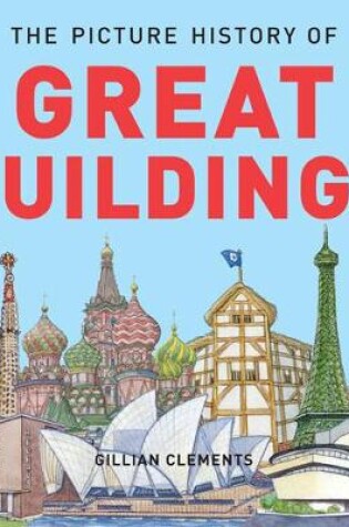 Cover of The  Picture History of Great Buildings