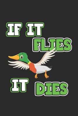 Book cover for If it flies it dies