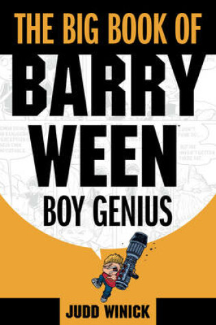 Cover of The Big Book of Barry Ween, Boy Genius