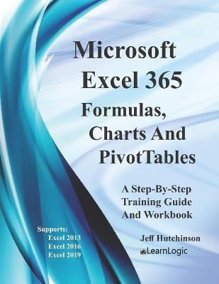Book cover for Excel 365 - Formulas, Charts And PivotTables