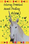 Book cover for Coloring preschool animal painting Volume 1