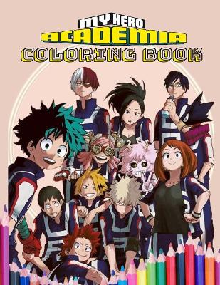 Book cover for My Hero Academia Coloring Book