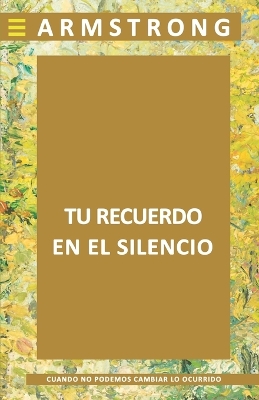 Cover of Tu recuerdo en el silencio