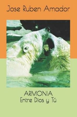Cover of Armonia Entre Dios Y Tu