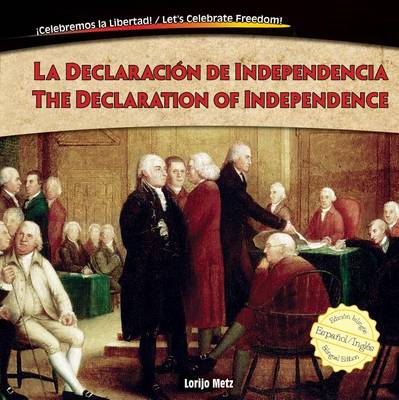 Cover of La Declaracion de Independencia / The Declaration of Independence