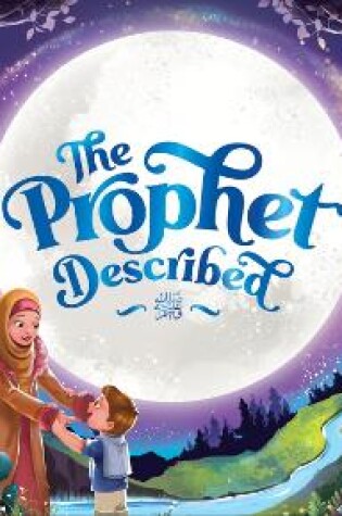 Cover of The Prophet Described (2nd edition)