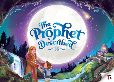 Book cover for The Prophet Described (2nd edition)