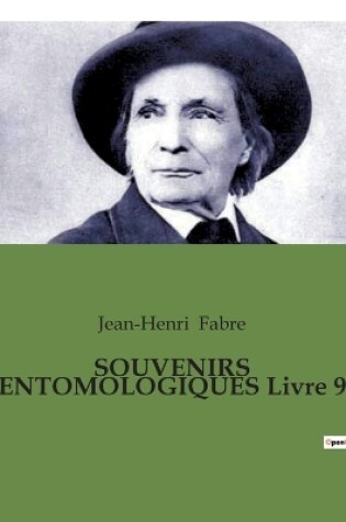 Cover of SOUVENIRS ENTOMOLOGIQUES Livre 9