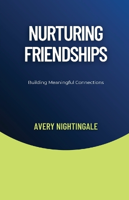 Book cover for Nurturing Friendships