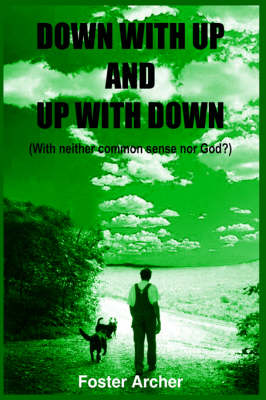 Book cover for Down with Up and Up with Down