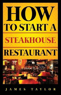 Book cover for How to Start a Steakhouse Restaurant